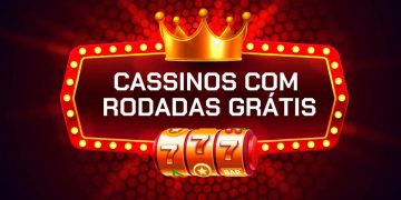 cassinos-com-rodadas-gratis-em-2025